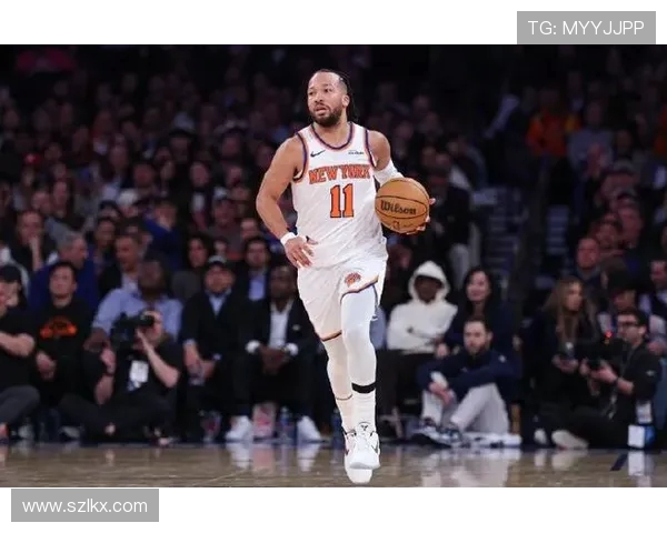 杰伦·布伦森带领尼克斯崛起成为东部强队核心推动力 杰伦·布伦森带领尼克斯崛起成为东部强队核心推动力