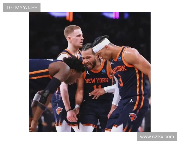 尼克斯黑马之谜揭晓布伦森与OG组合成联盟净效率之王